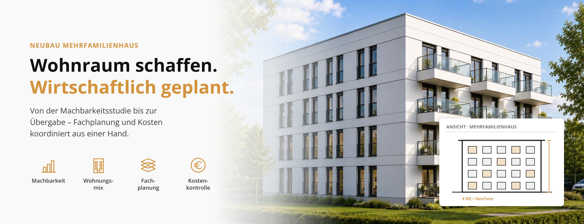 Neubau Mehrfamilienhaus: wirtschaftlich geplant, Fachplanung koordiniert
